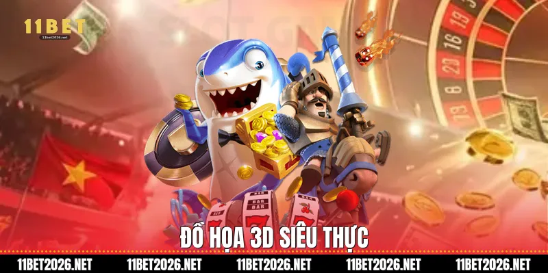 Đồ họa 3D siêu thực